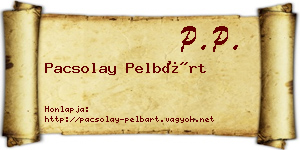 Pacsolay Pelbárt névjegykártya